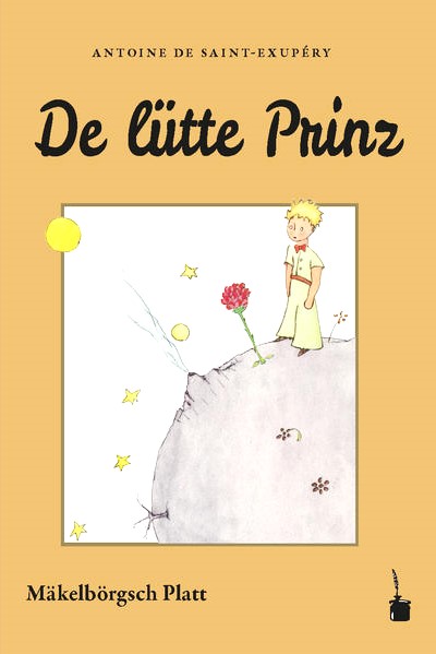 De Paster un sien „Lütten Prinz“ – erste Übersetzung ins mecklenburgische Platt
